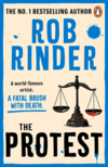 The Protest by Rob Rinder